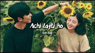 Achi Lagti Ho (Slowed + Reverb) - Soft Nox | Lofi Vibes | Trending Hindi LoFi Song 2026 screenshot 4