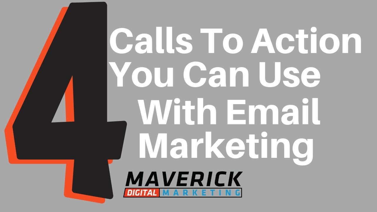 The 4 Calls To Action To Use In Email Marketing YouTube
