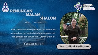 Renungan Malam Shalom HKBP Kernolong Resort Jakarta | 21 Mei 2024