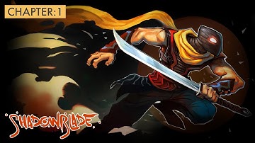 SHADOW BLADE + | Chapter : 1 | Level 1 - 10 | All Collectibles | Apple Arcade | Full Walkthrough