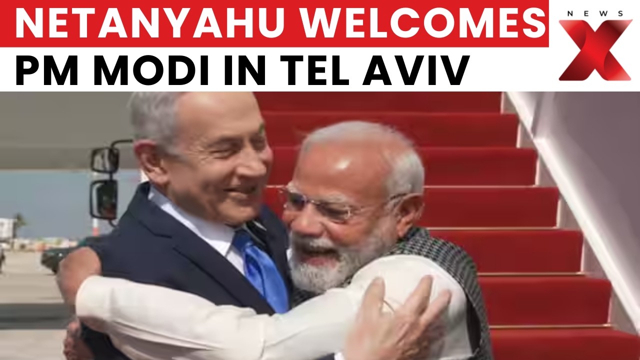 PM Modi In Israel: Prime Minister Netanyahu Welcomes PM Modi in Tel Aviv | Latest News | NewsX