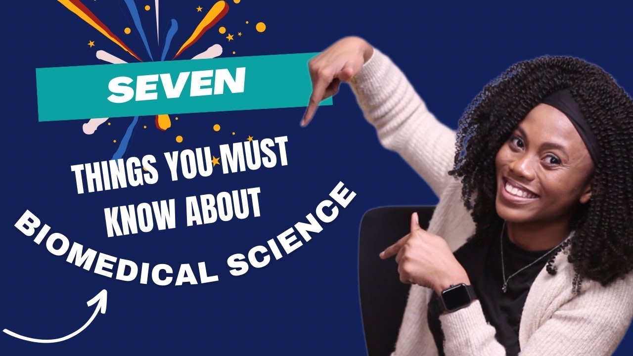 7 Things To Know About Biomedical Science - YouTube