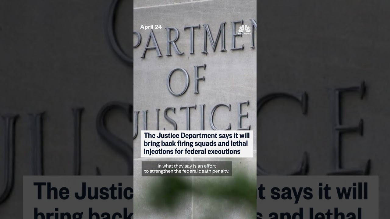 DOJ to bring back firing squads in federal executions