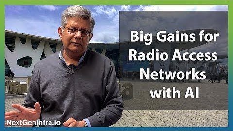 #MWC24: Big Gains for Radio Access Networks with AI