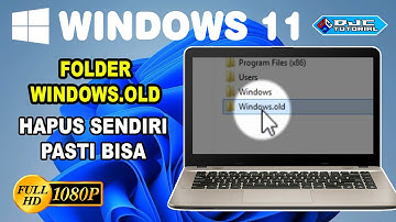 Cara Hapus Folder Windows old di Windows 11 Terbaru 2025