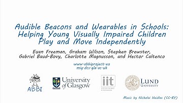 CHI 2017: Audible Beacons and Wearables in Schools (30 second preview)
