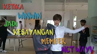 Winwin itu kesayangannya member Nct WayV💚