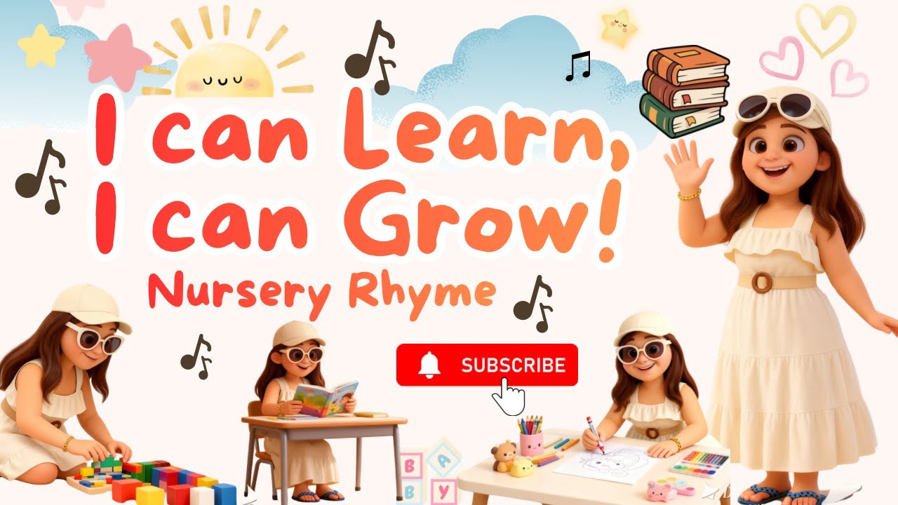 I Can Learn, I Can Grow – Mimi’s Learning Rhyme for Kids | # ...