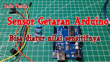 Tutorial Arduino  Sensor Getaran
