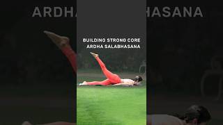 How To Build Core Strength | Ardha Salabhasana | @VentunoYoga