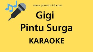 Gigi - Pintu Surga (Karaoke Instrumental)