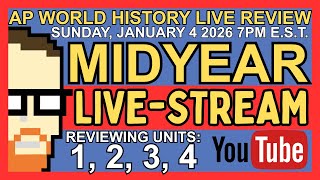 2026 AP WORLD HISTORY MIDYEAR LIVESTREAM #apworld #apworldhistoryreview #apworldhistory