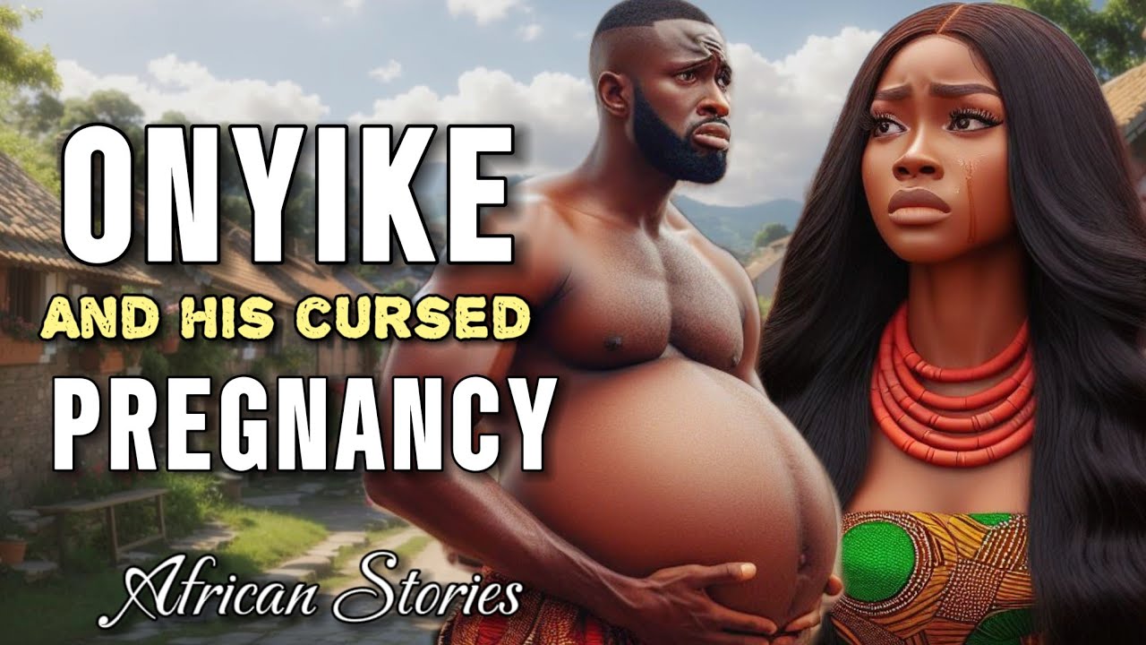 SEE HOW THIS MAN BECAME PREGNANT AFTER MISTREATING OTHER WOMEN #stories #folktales #nollywood