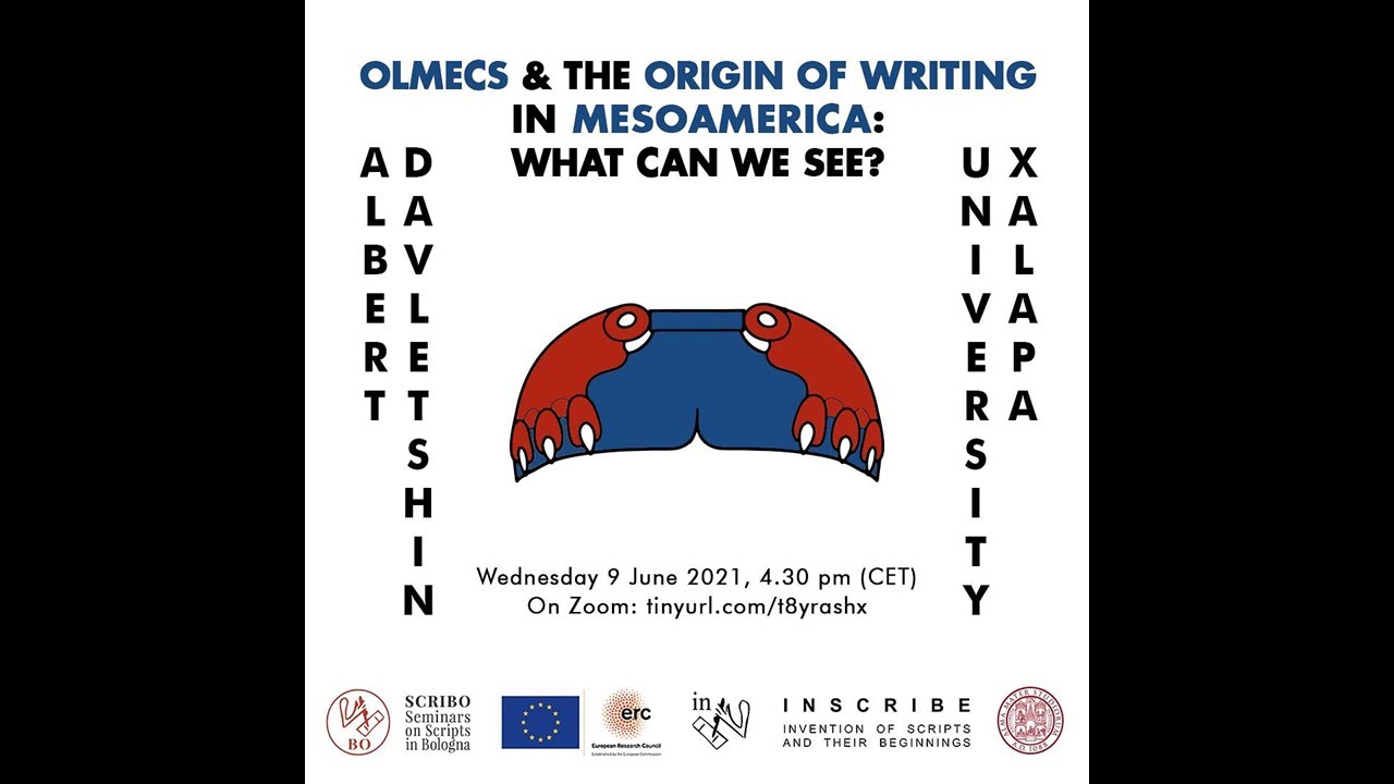 SCRIBO - Olmecs & the origin of writing in Mesoamerica: what can we see?  -  Albert Davletshin