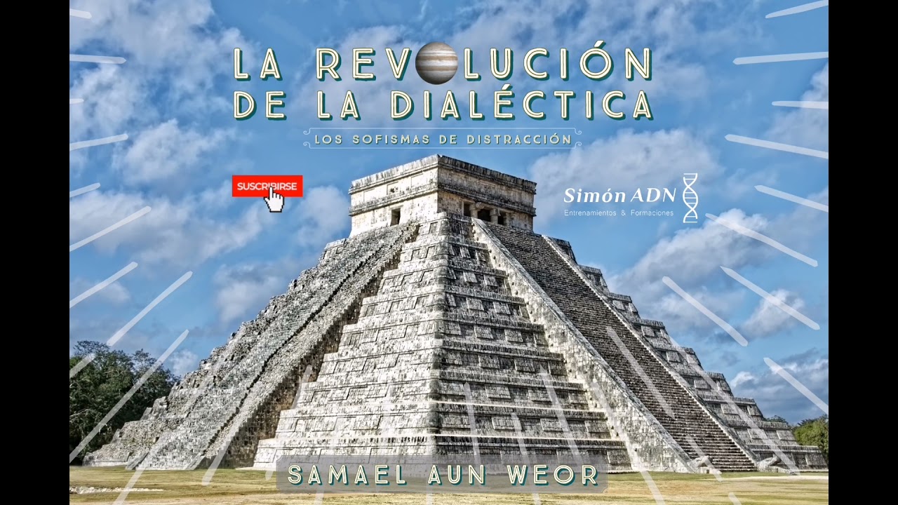 (Capítulo 1: Los Sofismas de Distracción) Samael Aun Weor La Revolución de la Dialéctica Audiolibro