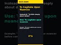 IELTS Band 9: To Cogitate Upon Nuances