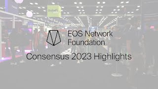 EOS at Consensus 2023 Highlights