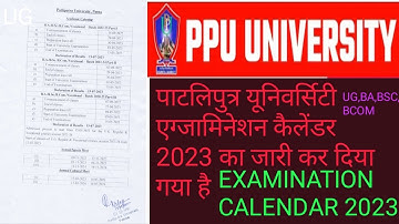 PATLIPUTRA UNIVERSITY EXAMINATION CALENDAR 2023 BA BSC B.COM