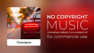 [No Copyright Music] - Champion - Hip-Hop
