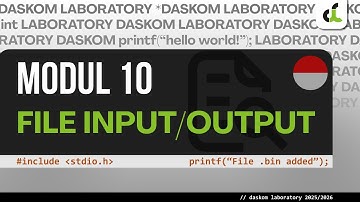 Modul 10 | File Input/Output (1/2)