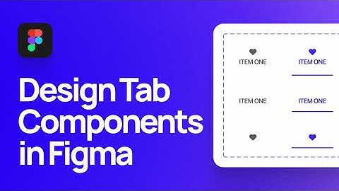 How to Design Tab Components in Figma | Material Design Tabs Component Tutorial