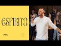 Espírito (feat. Tiago Viana e Melqui Ribeiro) I Praviver Worship I PVR Music