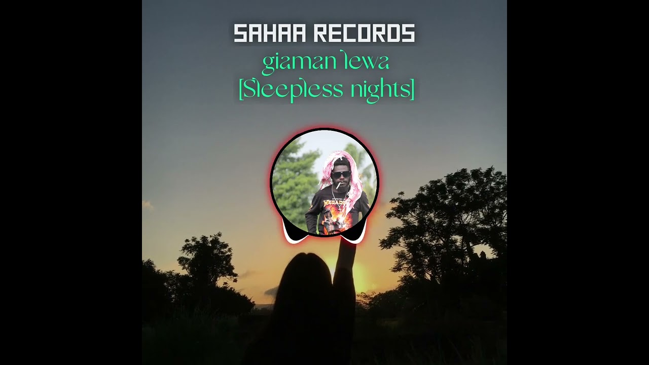 Sahaa records 🇵🇬Sleepless nights 