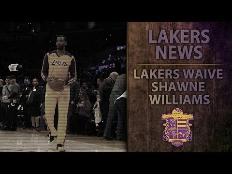 Lakers News: Lakers Waive Forward Shawne Williams