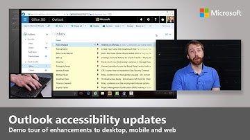 Accessibility updates in Outlook – across desktop, mobile and web
