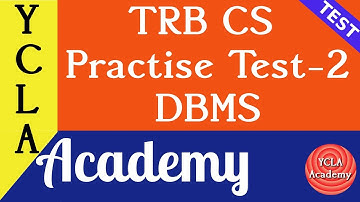 TRB CS DBMS Practise-2 | Test Series | TRB CS Coaching | YCLA Academy