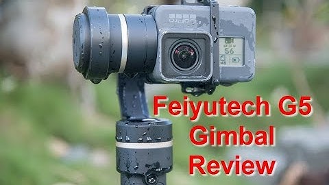 Feiyutech G5 Gimbal Review