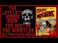 The Whistler best Of Mystery Compilation Old Time Radio Shows #2