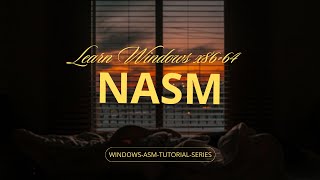 What is Assembly? | Windows x86-64 Tutorial Episode 1