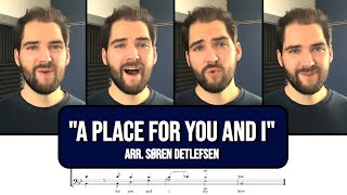 A Place For You And I (My Love)