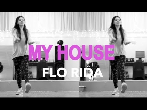 MY HOUSE - Flo Rida Dance Cover @MattSteffanina Choreography