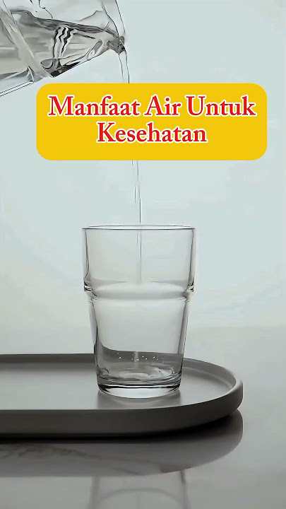 Manfaat Air Putih Untuk kesehatan #trendingshorts #kesehatan #shortvideo