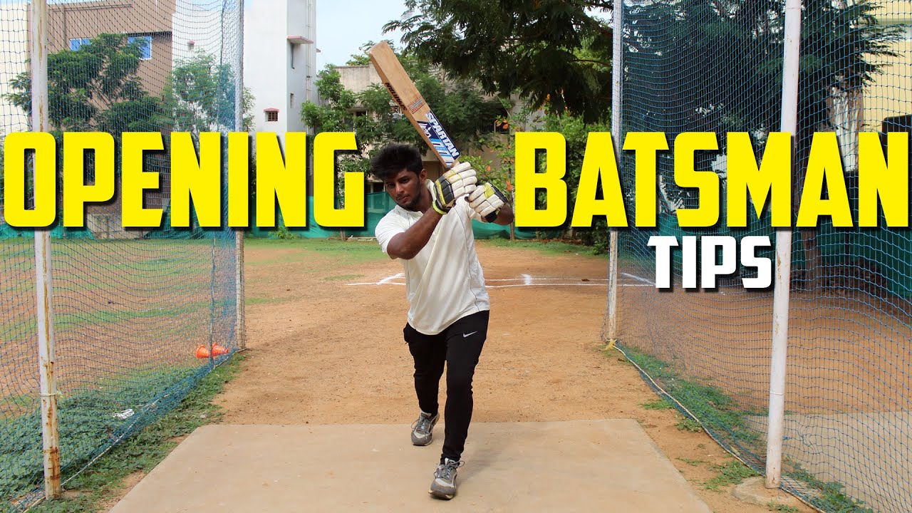 Opening Batsmen Basic Tips to survive Initial overs Cricket Batting