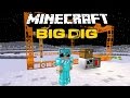 Minecraft: Big Dig #16 - AY'DA KAZI ÇALIŞMASI!