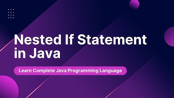 Nested If Statement in Java with Program | Lecture # 15 | Learn programming
