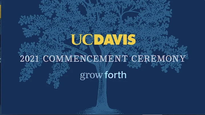 (CORRECTED) UC Davis Spring 2021 Undergraduate Student Virtual Commencement Celebration