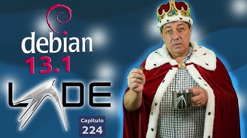 Debian 13.1 LXDE ¿El Rey de los Bajos Recursos?