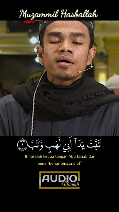 SURAT AL LAHAB‼️MUZAMMIL HASBALLAH #shorts #murottal #murottalquran
