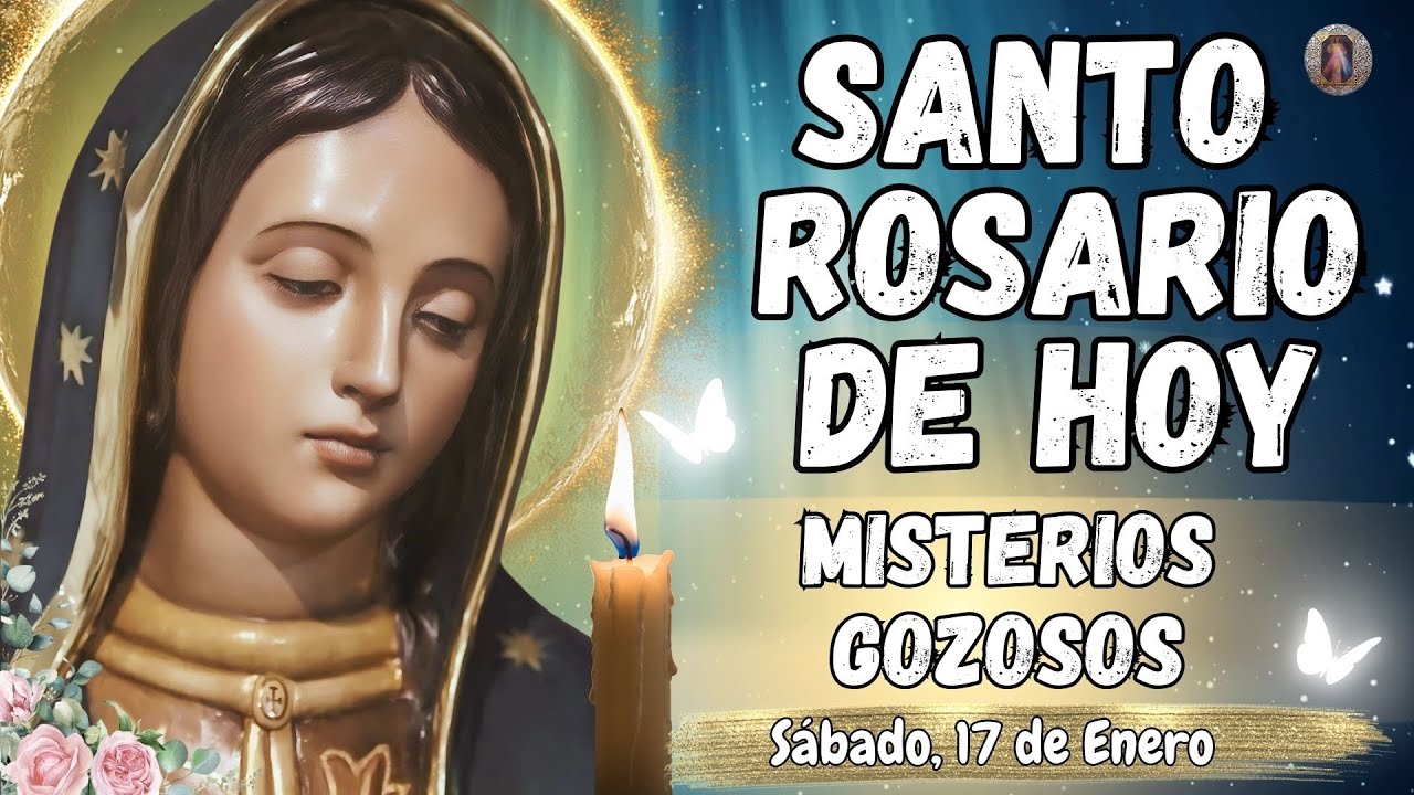 SANTO ROSARIO CORTO📿 DE HOY. MISTERIOS GOZOSOS. Sábado, 17 de Enero. 