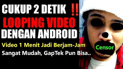 CUMAN 2 DETIK‼️ Cara Looping Video Menggunakan Android | MUDAH, SIMpEL, POWERFUL
