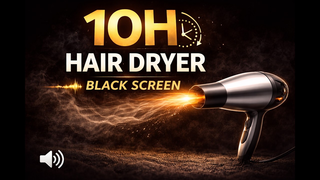 Hair Dryer Sound for Sleep (10 Hours) – Black Screen White Noise