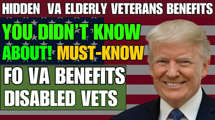 Hidden  VA Elderly Veterans Benefits You Didn’t Know About! Must-Know fo VA Benefits, disabled Vets