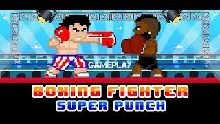 Boxing Fighter : Super Punch - PC Gameplay (arcade style fighting game) screenshot 1