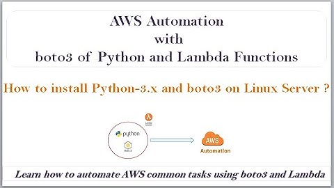 How to install Python 3.7.4 and boto3 on Linux Servers | AWS Automation