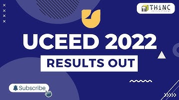 🔥🔥 UCEED 2022 RESULT OUT🔥🔥|  DECLARED | UCEED 2022 | DESIGN ENTRANCE EXAM 2022