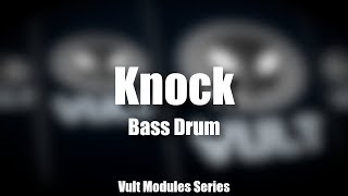 Vult Modules Series - Knock Bass Drum